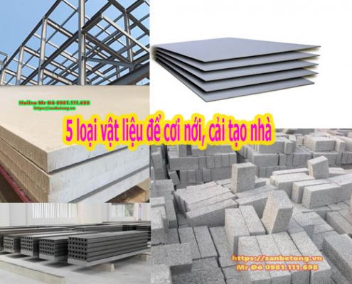 5 loại vật liệu để cơi nới cải tạo nhà